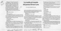 La vuelta al mundo del poeta Omar Lara  [artículo] Ernesto Montalba Rencoret.