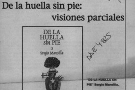 De la huella sin pie, visiones parciales  [artículo] Mario Contreras Vega.