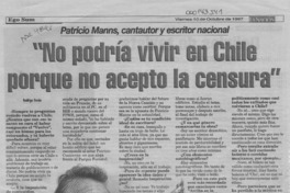 "No podría vivir en Chile porque no acepto la censura"  [artículo] Rodrigo Durán.