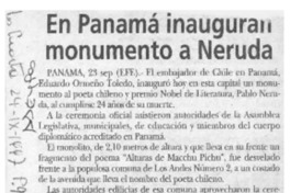 En Panamá inauguran monumento a Neruda  [artículo].