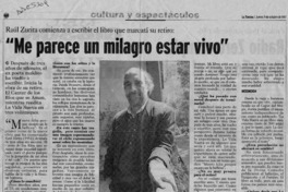 "Me parece un milagro estar vivo"  [artículo]Andrés Gómez B.