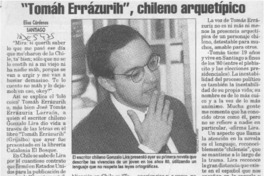 "Tomáh Errázurih", chileno arquetípico  [artículo] Elisa Cárdenas.