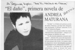 "El daño", la primera novela de Andrea Maturana  [artículo].