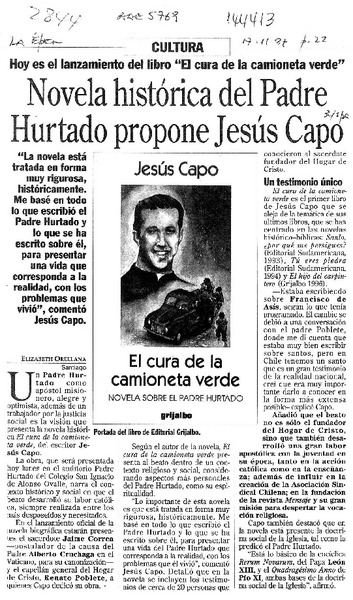 Novela histórica del Padre Hurtado propone Jesús Capo  [artículo] Elizabeth Orellana.