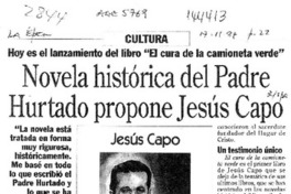 Novela histórica del Padre Hurtado propone Jesús Capo  [artículo] Elizabeth Orellana.