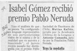 Isabel Gómez recibió premio Pablo Neruda  [artículo].