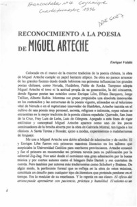 Reconocimiento a la poesía de Miguel Arteche  [artículo] Enrique Valdés.