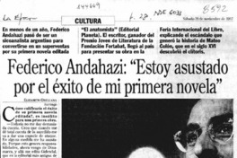 Federico Andahazi, "Estoy asustado por el éxito de mi primera novela"  [artículo] Elizabeth Orellana.