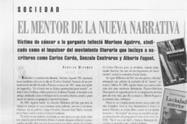 El mentor de la nueva narrativa  [artículo] Rodrigo Miranda.
