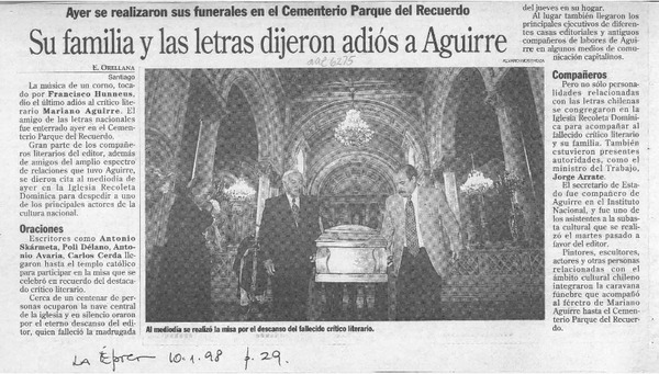 Su familia y las letras dijeron adiós a Aguirre  [artículo] E. Orellana.