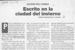 Escrito en la ciudad del invierno  [artículo] Sergio Rodríguez Saavedra.