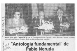 "Antología fundamental" de Pablo Neruda  [artículo].