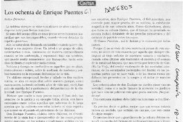 Los ochenta de Enrique Puentes  [artículo] Luis Valentín Ferrada.
