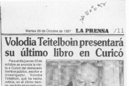 Volodia Teitelboim presentará su último libro en Curicó  [artículo].