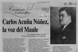 Carlos Acuña Núñez, la voz del Maule