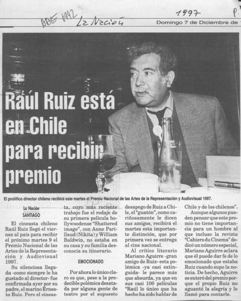 Raúl Ruiz está en Chile para recibir premio  [artículo].