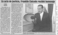 En acto de justicia, Franklin Caicedo recibió homenaje  [artículo].