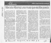 Marcela Albornoz una musa que escribe poesía  [artículo] Juan Francisco Muñoz E.