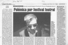 Polémica por festival teatral  [artículo].