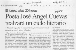 Poeta José Angel Cuevas realizará un ciclo literario  [artículo].