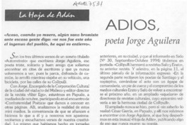 Adios, Jorge Aguilera  [artículo].
