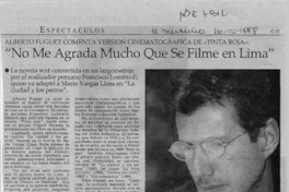 "No me agrada mucho que filme en Lima"  [artículo].