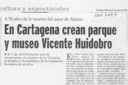 En Cartagena crean parque y museo Vicente Huidobro