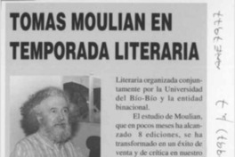 Tomás Moulian en temporada literaria  [artículo].