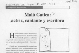 Malú Gatica: actriz, cantante y escritora  [artículo] Luis Alberto Castillo.