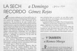 La Sech recordó a Domingo Gómez Rojas  [artículo].