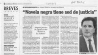 "Novela negra tiene sed de justicia"  [artículo].