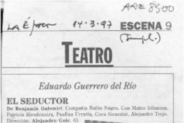 El seductor  [artículo] Eduardo Guerrero del Río.