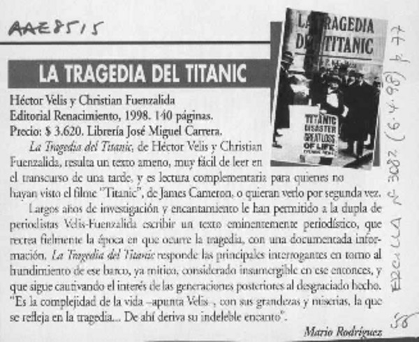 La tragedia del Titanic  [artículo] Mario Rodríguez.