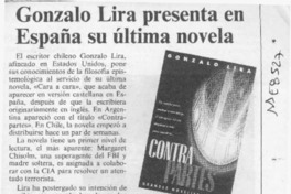 Gonzalo Lira presenta en España su última novela  [artículo].