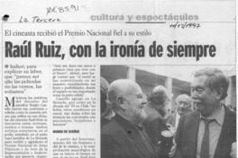 Raúl Ruiz, con la ironía de siempre  [artículo] Leopoldo Pulgar I.