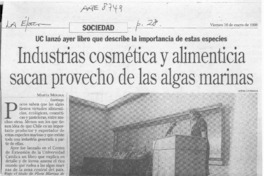 Industrias cosmética y alimenticia sacan provecho de las algas marinas  [artículo] Marta Molina.