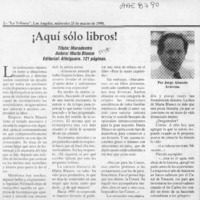 !Aquí sólo libros!  [artículo] Jorge Abasolo Aravena.