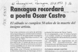 Rancagua recordará poeta Oscar Castro  [artículo].