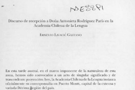 Discurso de recepción a Doña Antonieta Rodríguez París en la Academia Chilena de la Lengua  [artículo] Ernesto Livavic Gazzano.