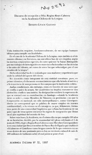 Discurso de recepción a Dña. Regina Royo Cabrera en la Academia Chilena de la Lengua  [artículo] Ernesto Livacic Gazzano.