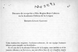Discurso de recepción a Dña. Regina Royo Cabrera en la Academia Chilena de la Lengua  [artículo] Ernesto Livacic Gazzano.