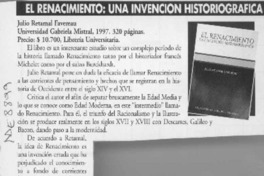El renacimiento, una invención historiográfica  [artículo] Luis Moulian E.
