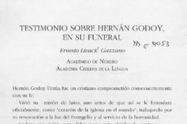 Testimonio sobre Hernán Godoy, en su funeral  [artículo] Ernesto Livacic Gazzano.
