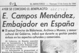E. Campos Menéndez, Embajador en España  [artículo].