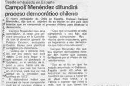 Campos Menéndez difundirá proceso democrático chileno  [artículo].
