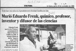 Murió Eduardo Frenk, químico, profesor, inventor y difusor de las ciencias  [artículo].