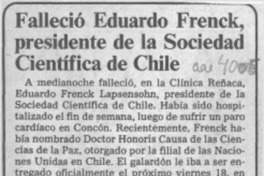 Falleció Eduardo Frenck, presidente de la Sociedad Científica de Chile  [artículo].