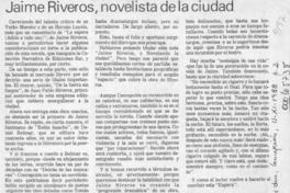 Jaime Riveros, novelista de la ciudad  [artículo] Sergio Ramón Fuentealba.