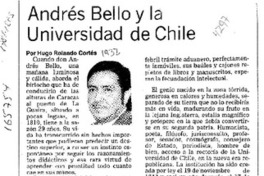 Andrés Bello y la Universidad de Chile  [artículo] Hugo Rolando Cortés.