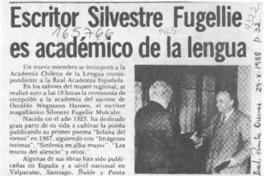 Escritor Silvestre Fugellie es académico de la lengua  [artículo].